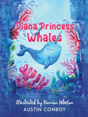 cover image of Diana Princess of Whales